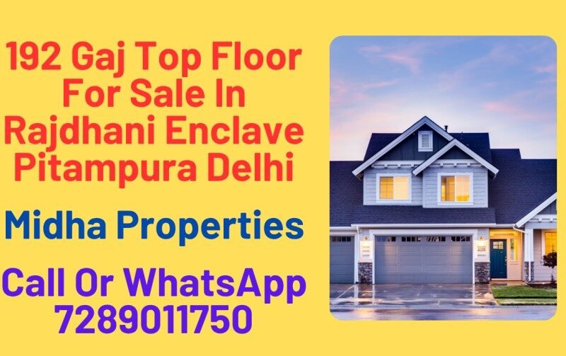 192 Gaj Top Floor For Sale In Rajdhani Enclave Pitampura Delhi